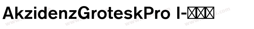 AkzidenzGroteskPro I字体转换